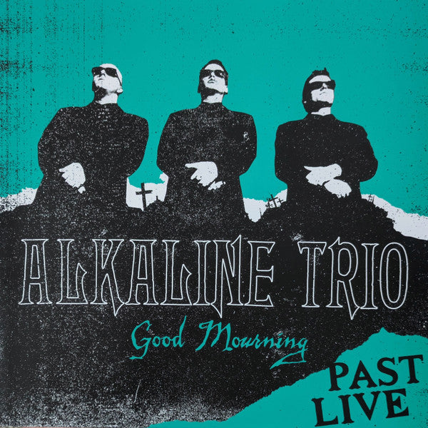 Good Mourning (Past Live)