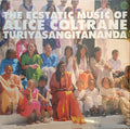 World Spiritually Classics 1: The Ecstatic Music Of Alice Coltrane Turiyasangitananda