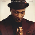 All Love Everything