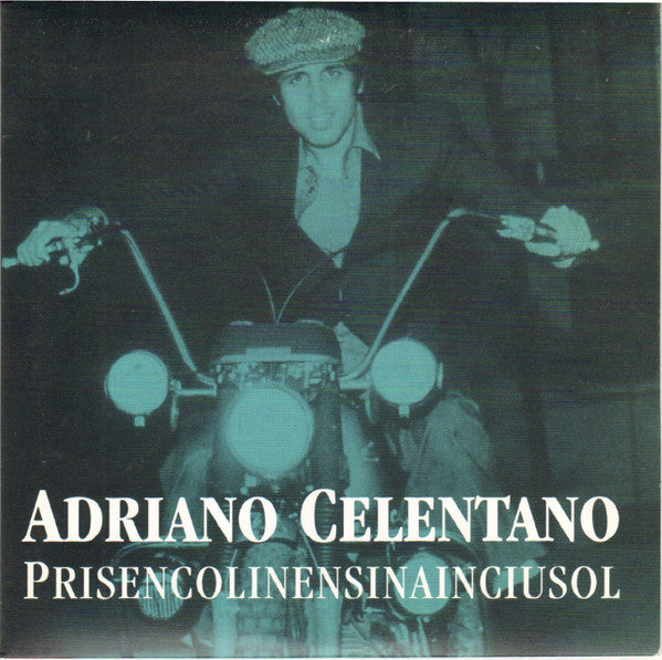 Prisencolinensinainciusol